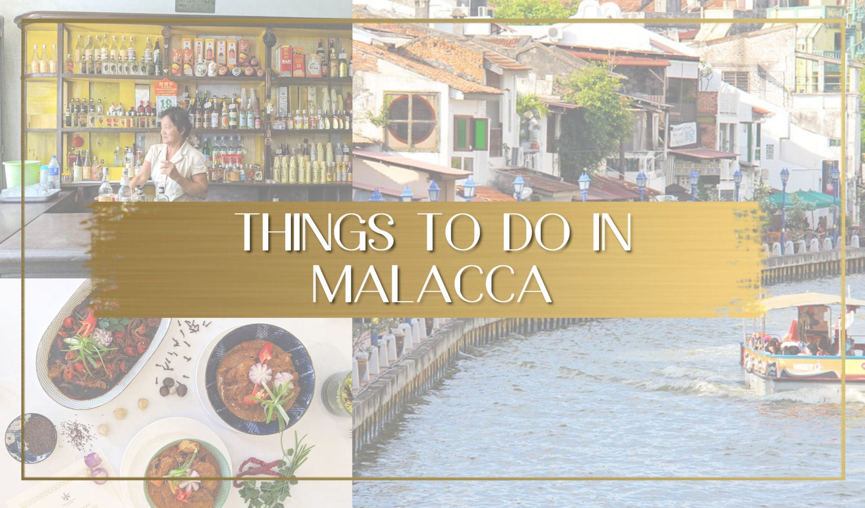 Things to do in Malacca main