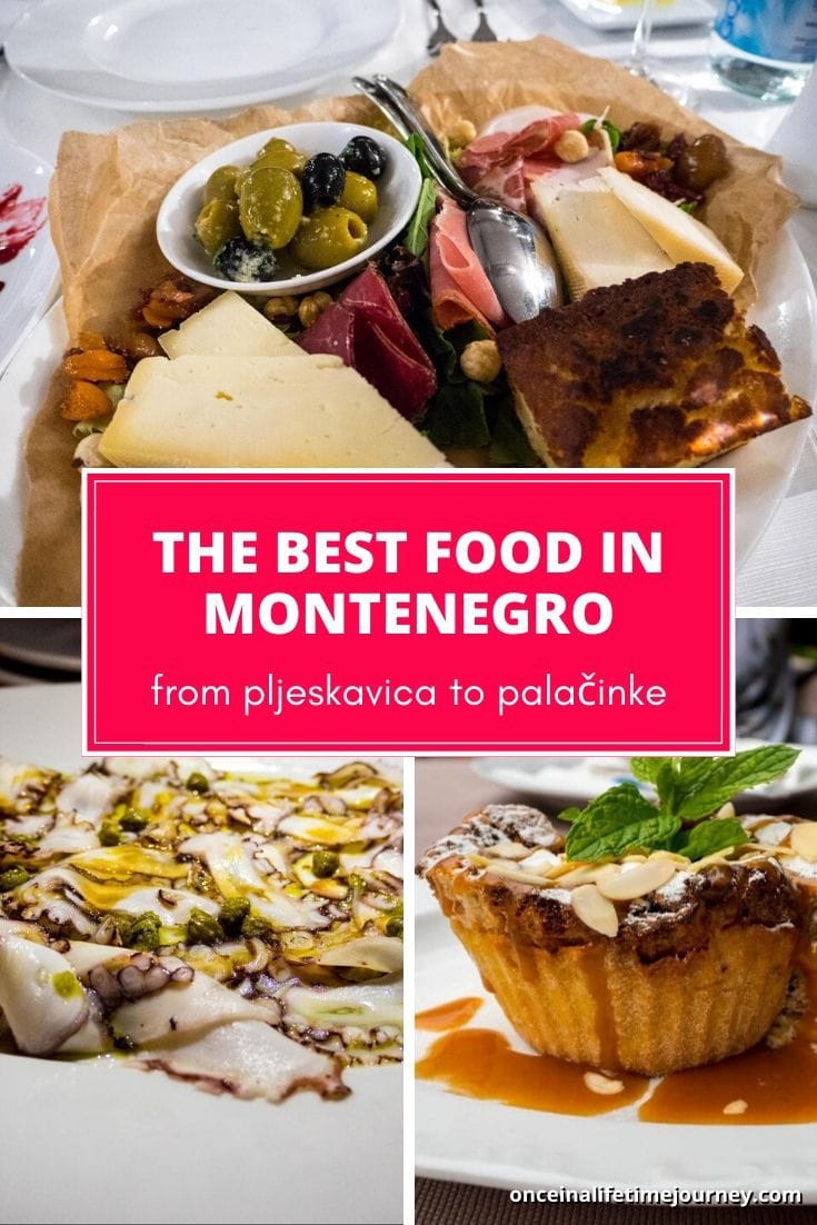 The best food in Montenegro