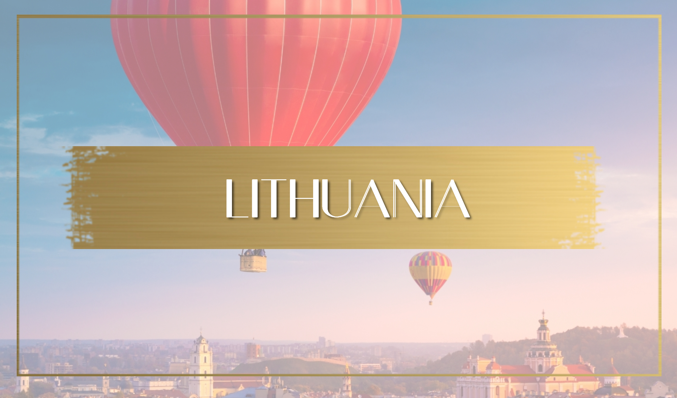 Destination Lithuania