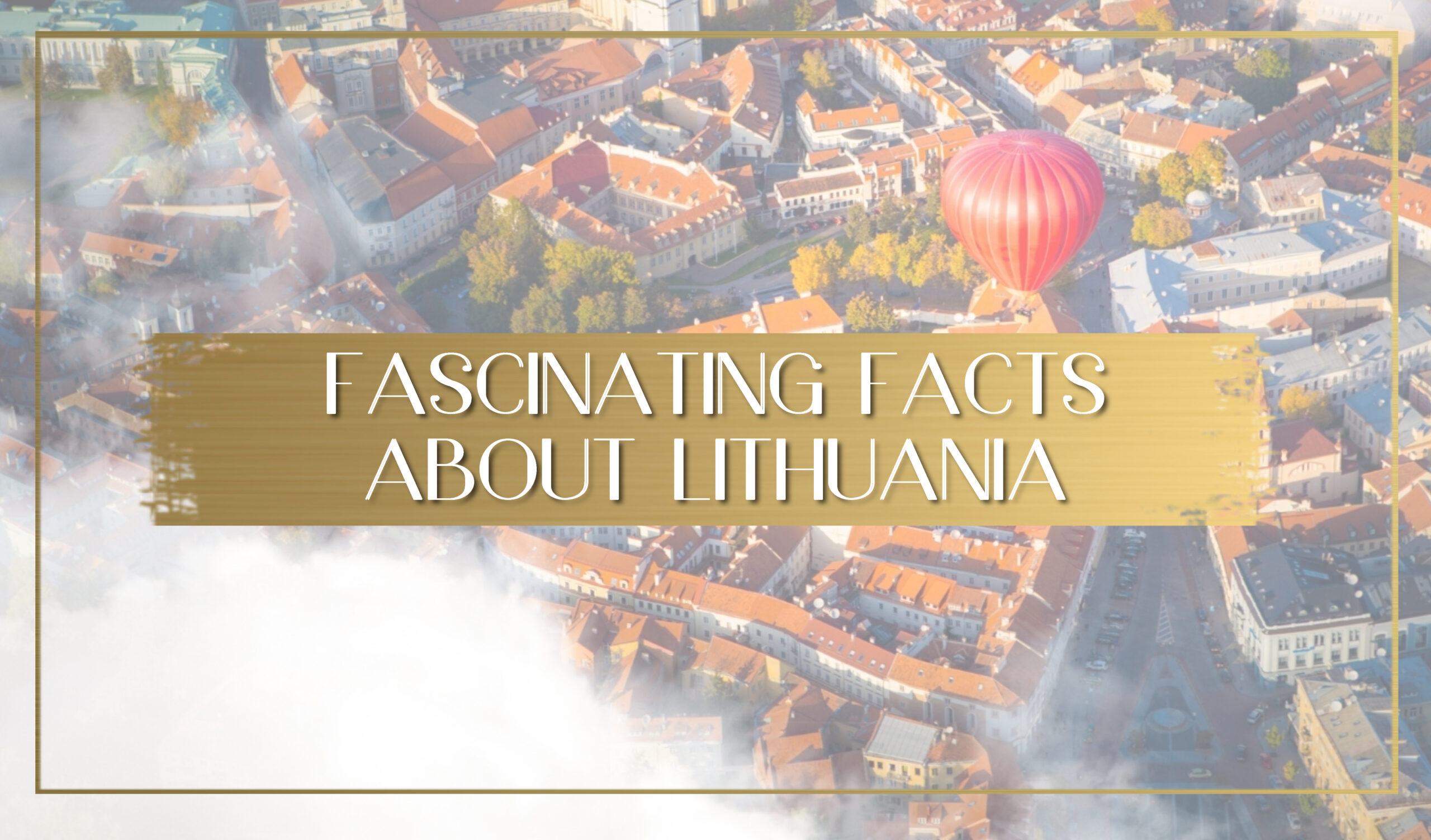 Facts about Lithuania main